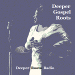 Deeper Gospel Roots