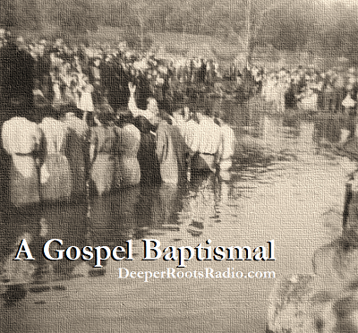 A Gospel Baptismal