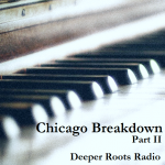 Chicago Breakdown - Part II