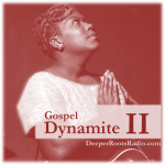 Gospel Dynamite II
