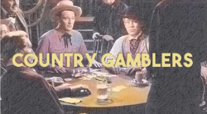 Country Gamblers