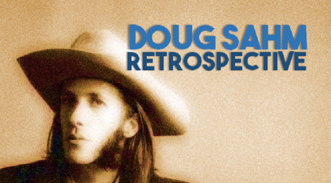 Doug Sahm Retrospective