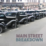 Main Street Breakdown