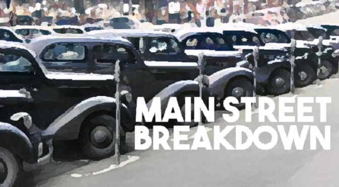 Main Street Breakdown