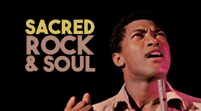 Sacred Rock & Soul