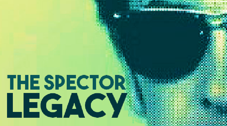 The Spector Legacy | Deeper Roots