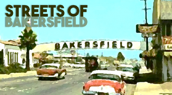 Streets of Bakersfield