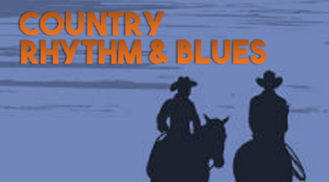 Country Rhythm & Blues