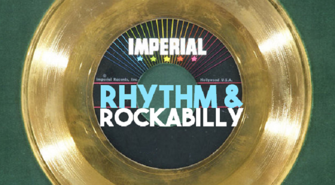 Imperial Rhythm & Rockabilly