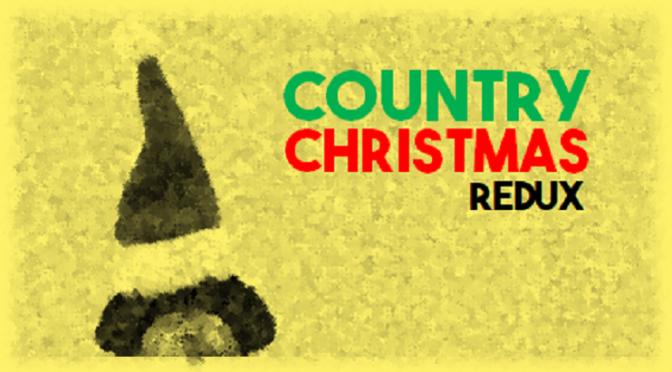 Country Christmas Redux