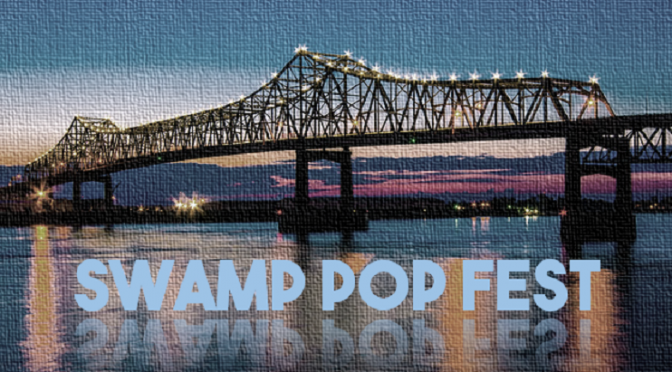Swamp Pop Fest