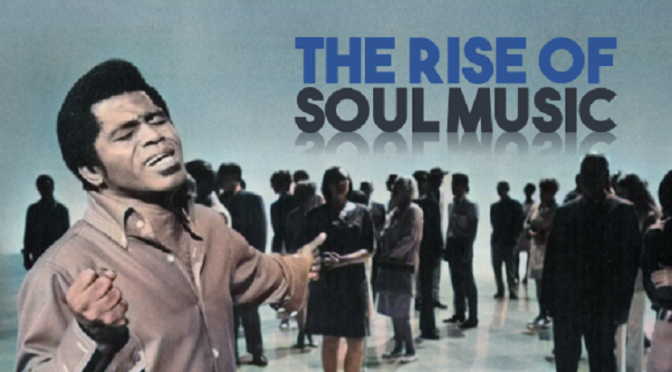 The Rise of Soul Music