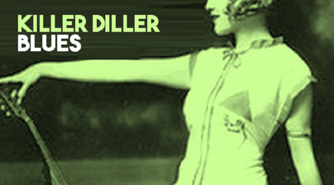 Killer Diller Blues