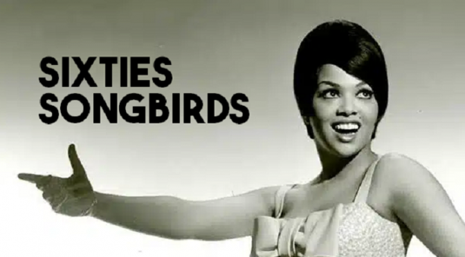 Sixties Songbirds