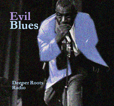 Evil Blues