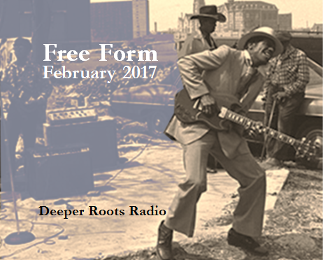 Free Form – February 2017