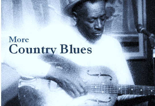 More Country Blues