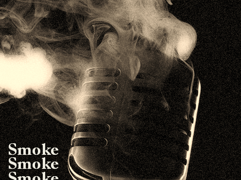 Smoke! Smoke! Smoke!