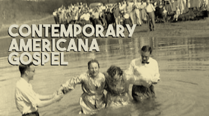 Contemporary Americana Gospel