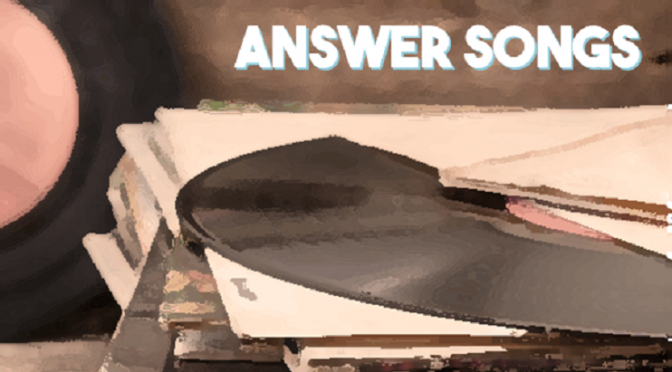 Answer Songs