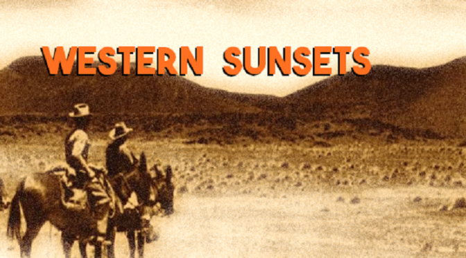 Western Sunsets