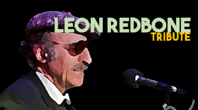 Leon Redbone Tribute
