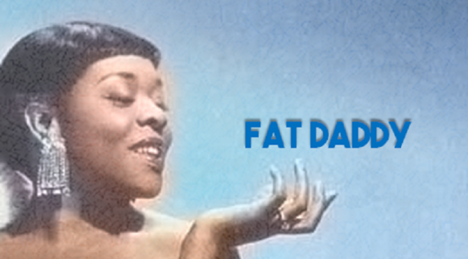 Fat Daddy