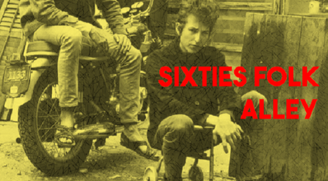 Sixties Folk Alley