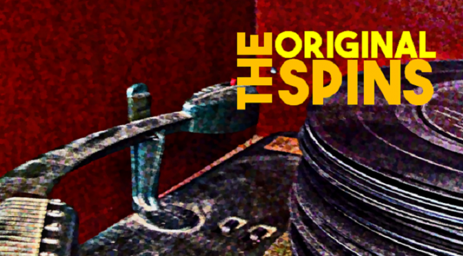 The Original Spins