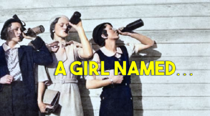 A Girl Named …