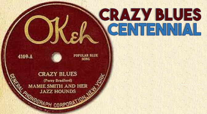 Crazy Blues Centennial