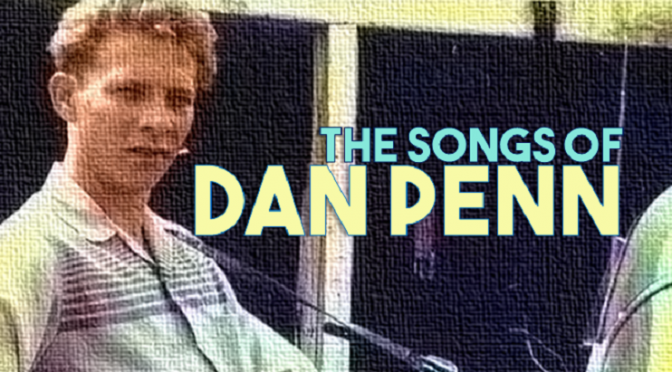 The Songs of Dan Penn