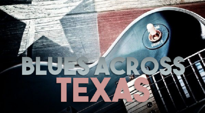Blues Across Texas