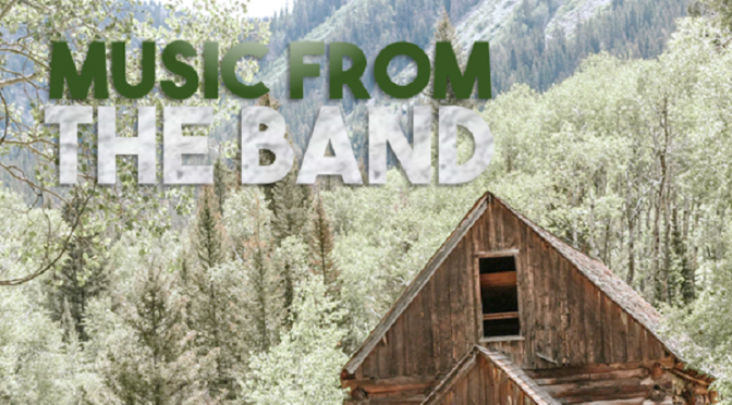 Music From The Band