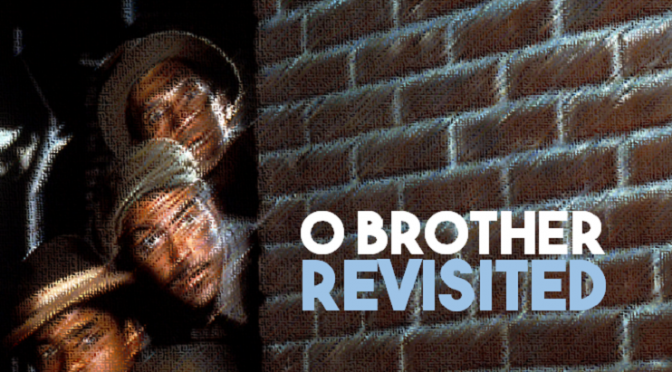 O Brother Revisited