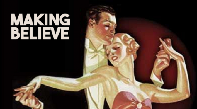 Making Believe