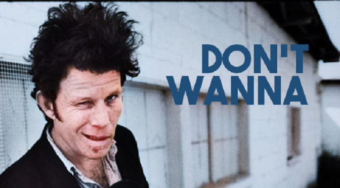 Don't Wanna