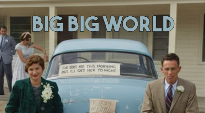 Big Big World